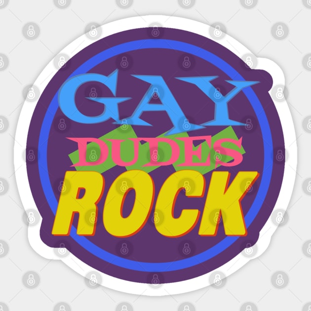 Gay Dudes Rock Sticker by Jim and Them